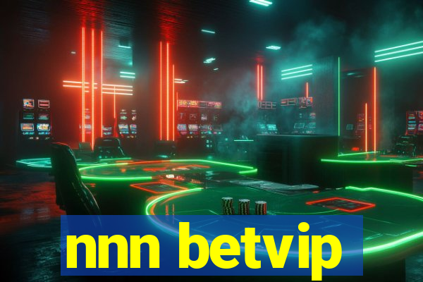 nnn betvip